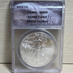 2012-S American Eagle Silver One Ounce Certified / Slabbed MS69