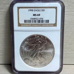 1998 American Eagle Silver One Ounce Certified / Slabbed MS69