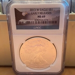2013-W American Eagle Silver One Ounce Certified / Slabbed MS69