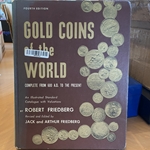 Gold Coins of the World, Robert Friedberg, 4th Edition