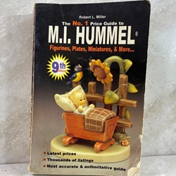 The No. 1 Price Guide to M.I. Hummel By: Robert L. Miller, 9th Edition