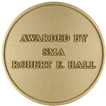 Sergeant Major of the Army, 11th SMA Robert E. Hall, Award By SMA
