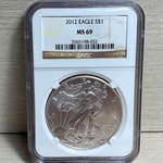 2012 American Eagle Silver One Ounce Certified / Slabbed MS69