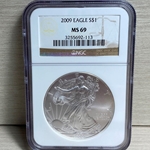 2009 American Eagle Silver One Ounce Certified / Slabbed MS69 - 113