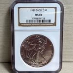 1989 American Eagle Silver One Ounce Certified / Slabbed MS69