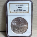 1999 American Eagle Silver One Ounce Certified / Slabbed MS69