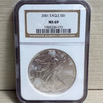 2001 American Eagle Silver One Ounce Certified / Slabbed MS69