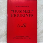 M.I. Hummel By: Goebel, World Famous Hummel Figurines