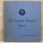 M.I. Hummel By: Schmid Brothers, Inc., The Original Hummel Figures, 1st Edition 1955