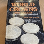 Standard Catalog of World Crowns and Talers 1601 to Date