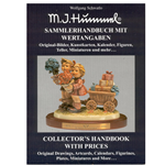 M.I. Hummel By: Wolfgang Schwatlo  Sammlerhandbuch Mit Wertangaben - Collector's Handbook With Prices: Part 2, Wanted