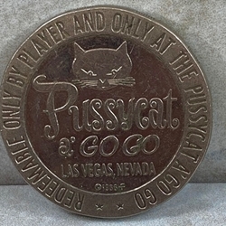 Pussy Cat A-Go-Go $1.00 Las Vegas