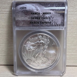 2009 American Eagle Silver One Ounce Certified / Slabbed MS69 - ANACS