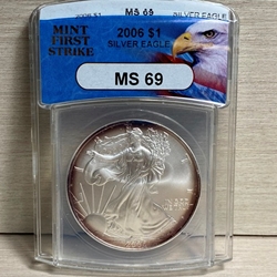 2006 American Eagle Silver One Ounce Certified / Slabbed MS69 - Blue