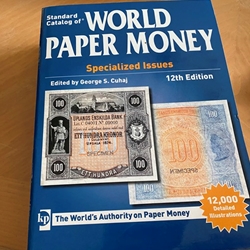 Standard Catalog of World Paper Money Specialized Issues, 12th Edition