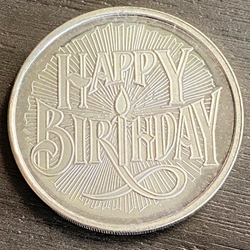 Happy Birthday, .999 Fine Silver Round