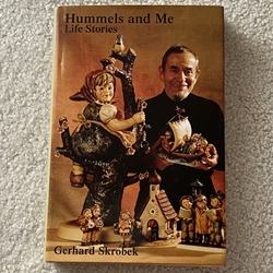 Hummels and Me Life Stories - Hardcover By, Gerhard Skrobek